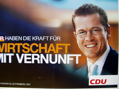 "Shootingstar" und Wahlkampfmagnet Karl-Theodor zu Guttenberg auf einem Wahlkampfplakat der CDU 2009;  Foto: rds2009